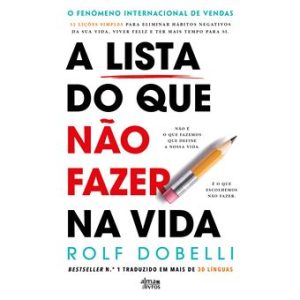 A Lista do que Não Fazer na Vida