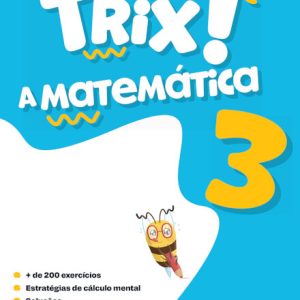 sou trix a matemática 3 - 3º ano